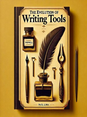 cover image of The Evolution of Writing Tools